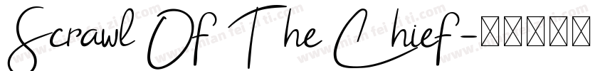Scrawl Of The Chief字体转换
